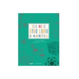 Naturart S.a. este no es otro libro de matematicas: un libro inteligente de activida
