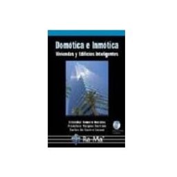 Ra-ma S.a. Editorial Y Publicacione domotica e inmotica: viviendas y edificios inteligentes (incluye cd)