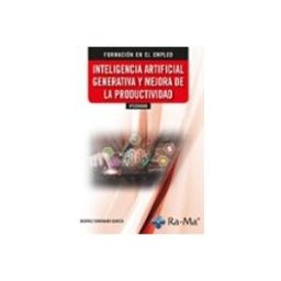 Ra-ma S.a. Editorial Y Publicacione ifcd0099. inteligencia artificial generativa y mejora de la productivi