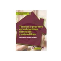 Editorial Sintesis S.a. Técnicas y procesos en instalaciones domóticas y automáticas