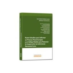 Edisofer S.l. nueve estudios para informar un proceso penal euopeo y un código model