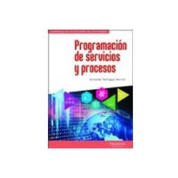 Ediciones Paraninfo S.a Programación de servicios y procesos