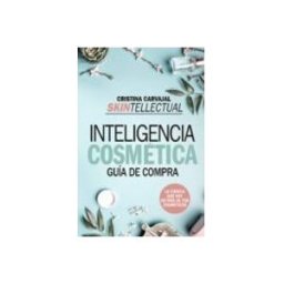 Disbook S.l. inteligencia cosmetica: guia de compra. la ciencia que hay detrás de l