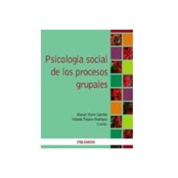 Comercial Grupo Anaya S.a. Psicología social de los procesos grupales