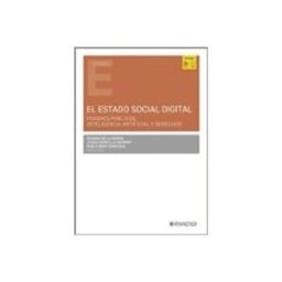 Edisofer S.l. el estado social digital. poderes públicos inteligencia artifici al y