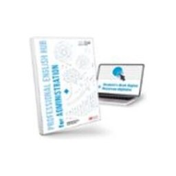 Macmillan Iberia S.a. Professional English Hub. Libro de texto físico de inglés para FP especializado en Administración