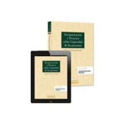 Edisofer S.l. incapacitacion y procesos sobre capacidad de las personas