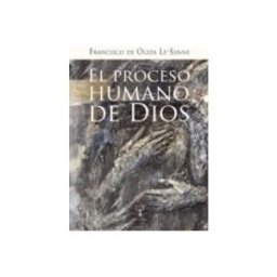 Logista Libros S.l. El proceso humano de Dios