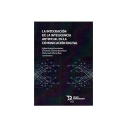 Grupo Nahui S.l. integración de la inteligencia artificial en la comunicación digi tal