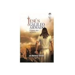 Editorial Edaf S.l. jesus el galileo armado: historia laica de jesus