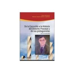 Edisofer S.l. De la ejecución a la historia del Derecho Procesal y de sus protagonistas. Libro III: Proceso penal