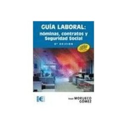 Ra-ma S.a. Editorial Y Publicacione guía laboral: nominas contratos y seguridad social (9ª ed.)