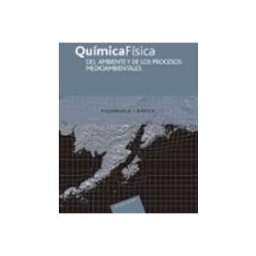 Reverte Química física del ambiente y de los procesos medioambientales