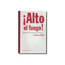 Machado Grupo De Distribucion S.l. alto el fuego: manual de procesos de paz