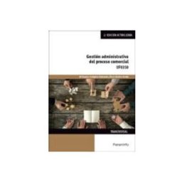 Ediciones Paraninfo S.a (uf0350) gestion administrativa del proceso comercial (2ª ed)