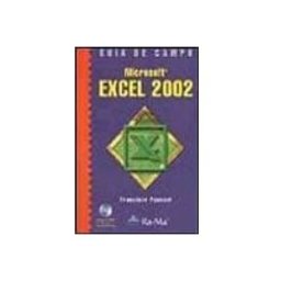 Ra-ma S.a. Editorial Y Publicacione microsoft excel 2002 (guia de campo) (incluye cd)