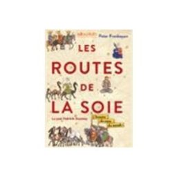 Les Routes de la Soie
