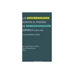 Teran Libros universidades durante el proceso de democratización española (196 8-19