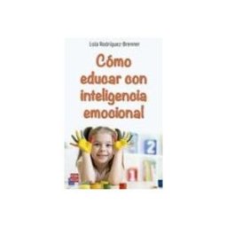 Redbook Ediciones S.l. Cómo educar con inteligencia emocional