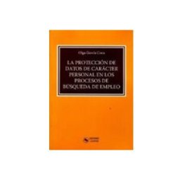 Edisofer S.l. La protección de datos de carácter personal en los procesos de búsqueda de empleo