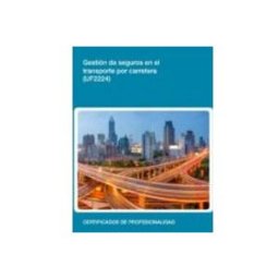 Distriforma S.l. (i.b.d.) uf2224 - gestión de seguros en el transporte por carrete ra
