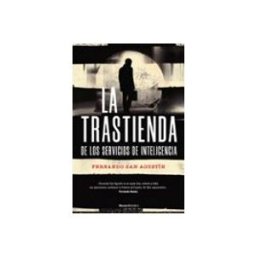 Penguin Random House Grupo Editorial La trastienda de los Servicios de Inteligencia