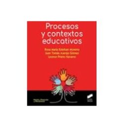 Editorial Sintesis S.a. Procesos y contextos educativo