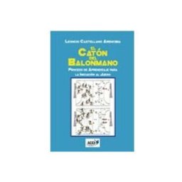 Distriforma S.l. el caton del balonmano: proceso de aprendizaje para la iniciacion al j