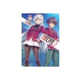 Classroom Of The Elite: Year 2 (light Novel) Vol. 4: 4