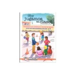 Distribuidora Mares De Libros S.l. ¡hoy jugamos en clase!: recursos para enseñar a traves de juegos