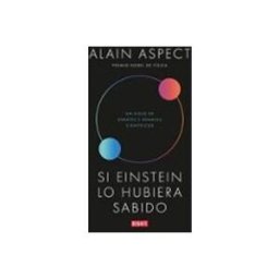 Penguin Random House Grupo Editorial Si Einstein lo hubiera sabido