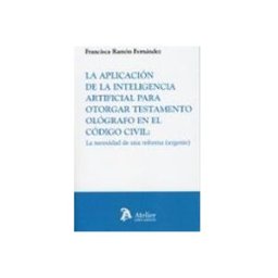 Edisofer S.l. aplicación de la inteligencia artificial para otorgar testamento ológr