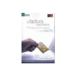 Asturlibros S.l. la factura electronica. tecnologia procesos y seguridad