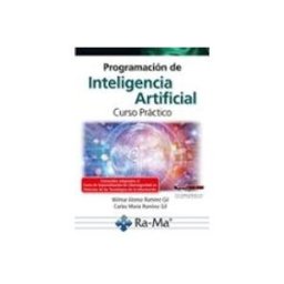 Ra-ma S.a. Editorial Y Publicacione Programación de Inteligencia Artificial. Curso Práctico