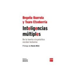 Cesma S.a. inteligencias multiples: de la teoria a la practica escolar inclusiva