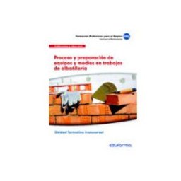 7 Editores Recursos Para La Cualificación Profesional Empleo ufo302. proceso y preparación de equipos y medios en trabajos de albañ