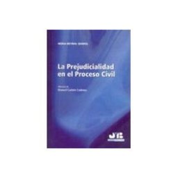 Edisofer S.l. La Prejudicialidad en el Proceso Civil.