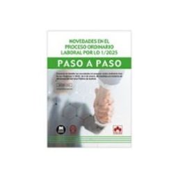 Edisofer S.l. Novedades en el proceso laboral por LO 1/2025. Paso a paso