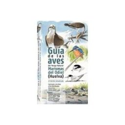 Algakon guia de las aves del parque natural sierra de cazorla segura y l as vi