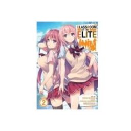 Classroom Of The Elite (manga) Vol. 2 (classroom Of The Elite (manga))