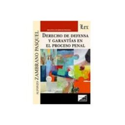 Teran Libros derecho de defensa y garantias en el proceso penal