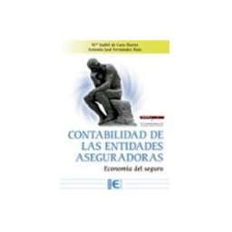 Ra-ma S.a. Editorial Y Publicacione Contabilidad de las entidades aseguradoras. Economía del seguro