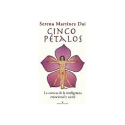 Logista Libros S.l. Cinco pétalos: la esencia de la inteligencia emocional y social