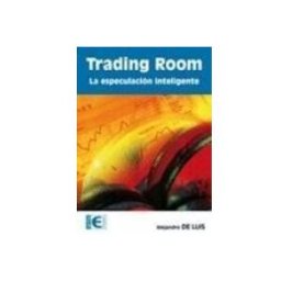 Ra-ma S.a. Editorial Y Publicacione trading room: la especulacion inteligente