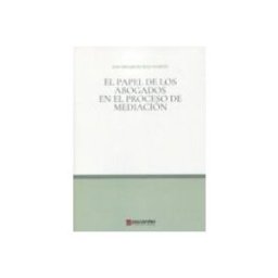 Edisofer S.l. papel de los abogados en el proceso de mediación