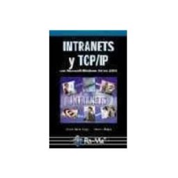 Ra-ma S.a. Editorial Y Publicacione intranets y tcp-ip con microsoft windows server 2003