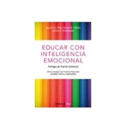 Penguin Random House Grupo Editorial Educar con inteligencia emocional