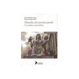 Edisofer S.l. Filosofía del proceso penal.