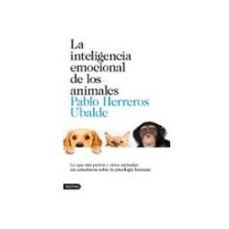 Logista Libros S.l. La inteligencia emocional de los animales