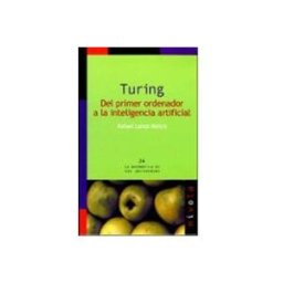Azeta Libros Y Papeleria Sl TURING. Del primer ordenador a la inteligencia artificial